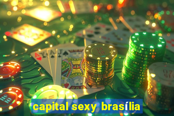 capital sexy brasília