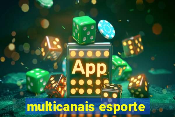 multicanais esporte