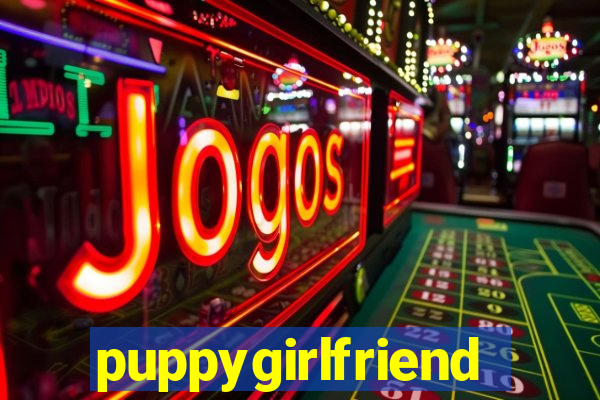 puppygirlfriend