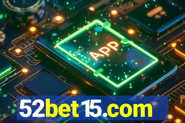 52bet15.com