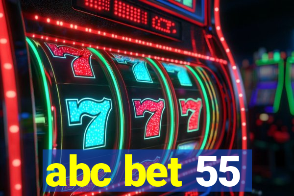 abc bet 55