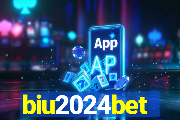 biu2024bet