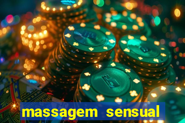 massagem sensual novo hamburgo