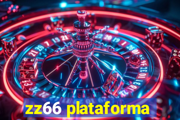 zz66 plataforma