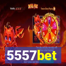 5557bet