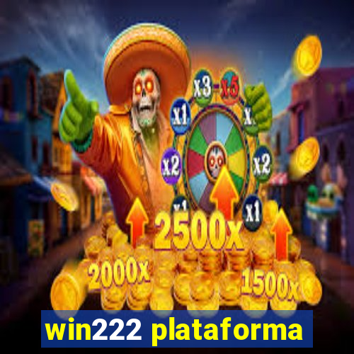 win222 plataforma