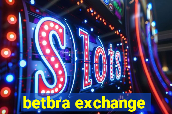 betbra exchange