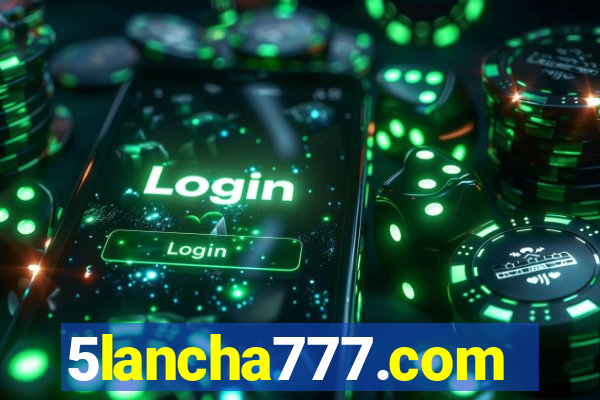 5lancha777.com