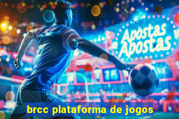 brcc plataforma de jogos