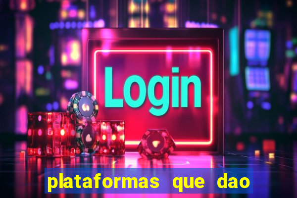 plataformas que dao dinheiro para jogar