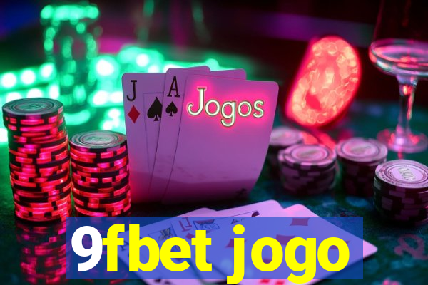 9fbet jogo