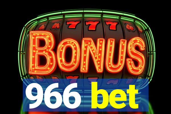 966 bet