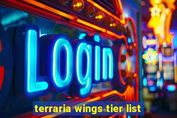 terraria wings tier list