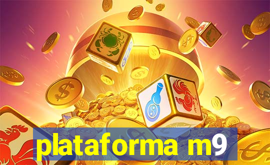 plataforma m9