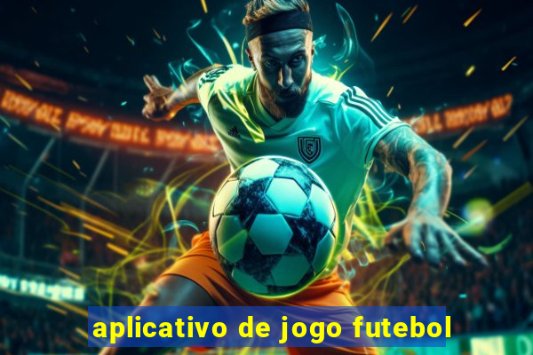 aplicativo de jogo futebol