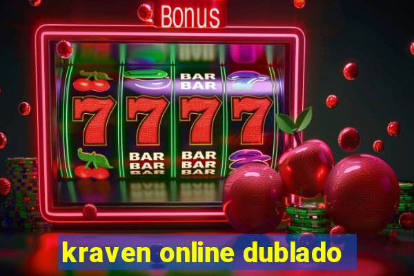 kraven online dublado