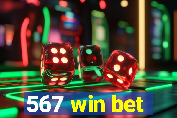 567 win bet