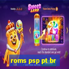 roms psp pt br