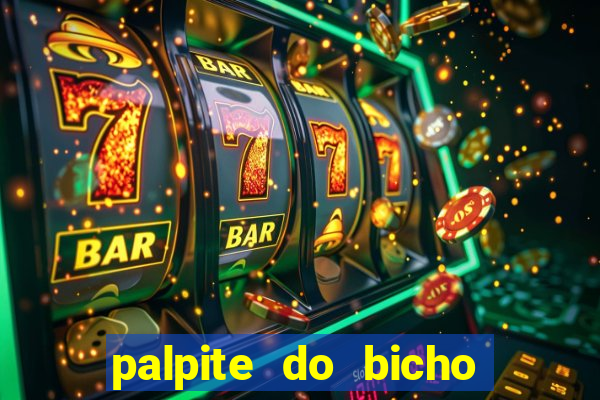 palpite do bicho deu no poste