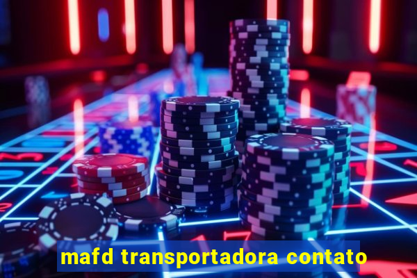 mafd transportadora contato