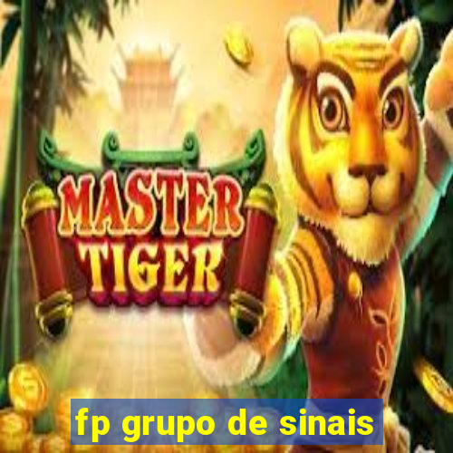 fp grupo de sinais