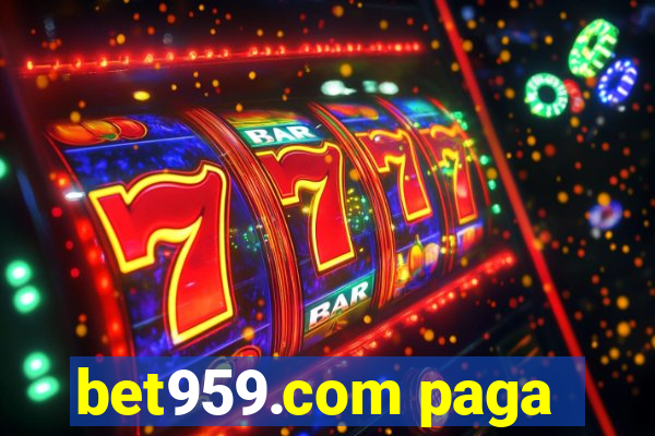 bet959.com paga