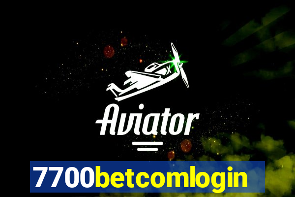 7700betcomlogin