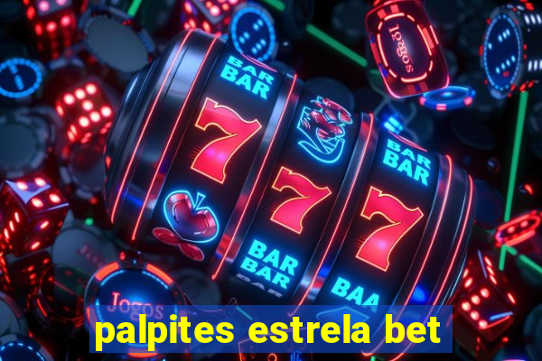 palpites estrela bet