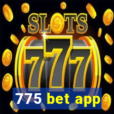 775 bet app