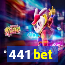 441 bet