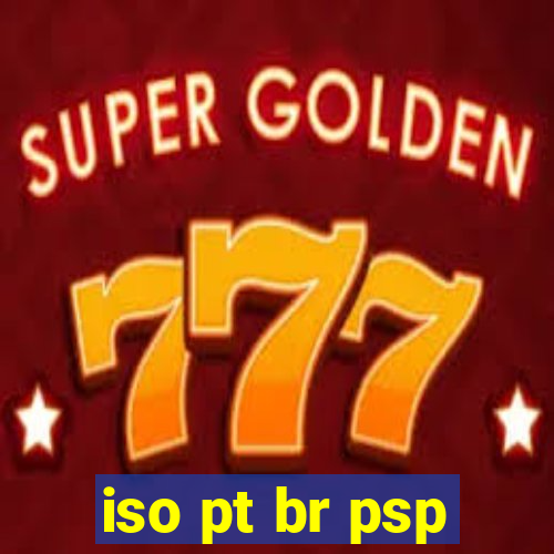 iso pt br psp