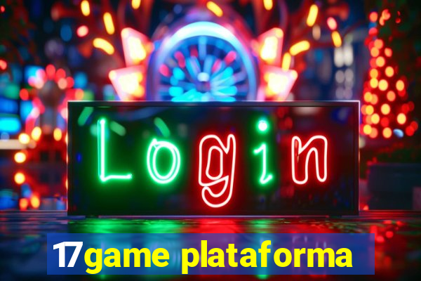 17game plataforma