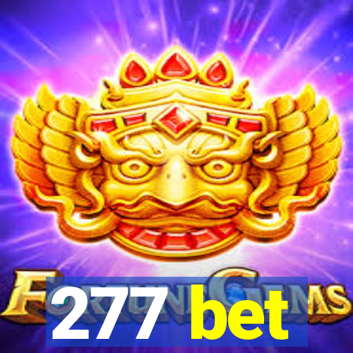 277 bet