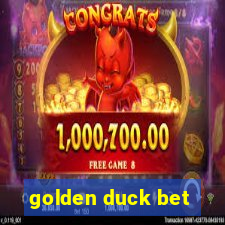 golden duck bet