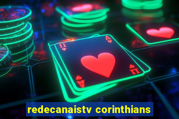 redecanaistv corinthians