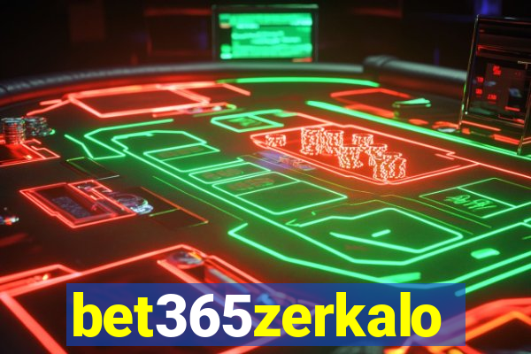 bet365zerkalo