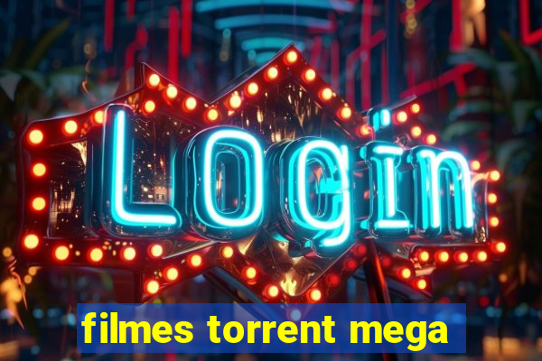 filmes torrent mega