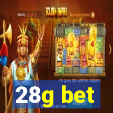 28g bet