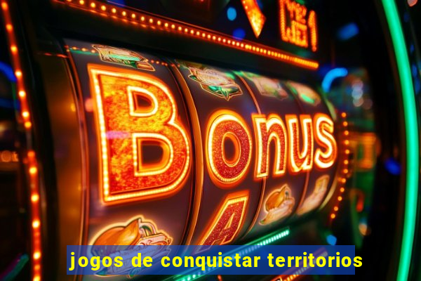 jogos de conquistar territorios