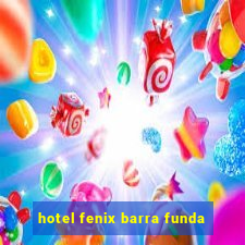 hotel fenix barra funda