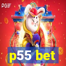 p55 bet