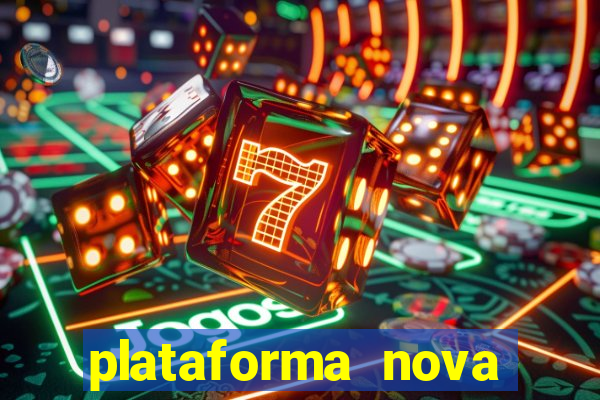 plataforma nova para jogar fortune tiger