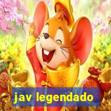 jav legendado