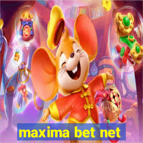 maxima bet net