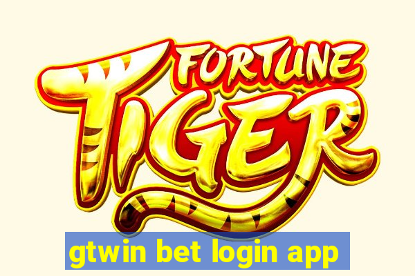 gtwin bet login app