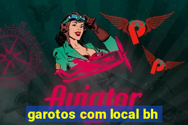 garotos com local bh