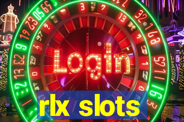 rlx slots