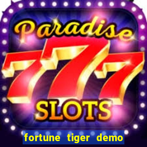 fortune tiger demo pg soft