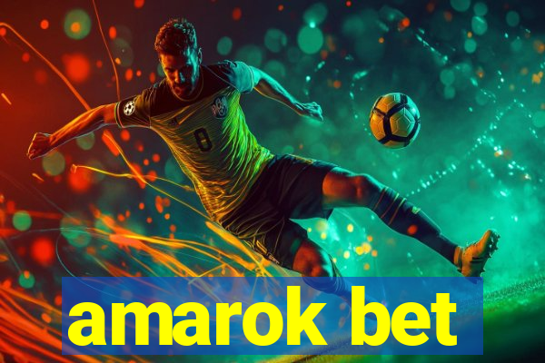 amarok bet