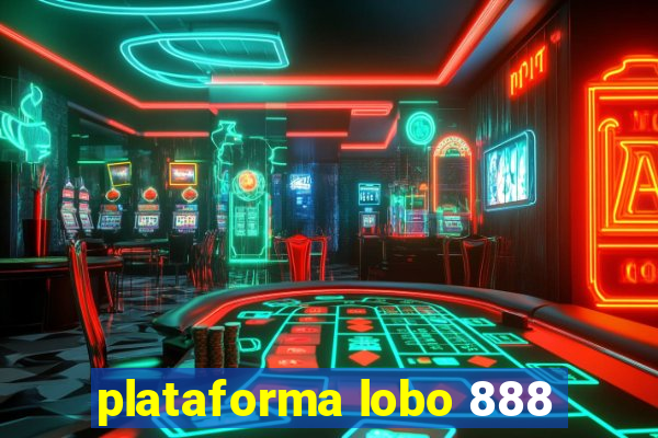 plataforma lobo 888